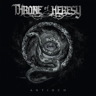 Throne of Heresy - Antioch (CD)