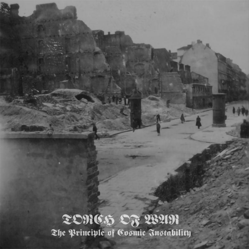 Torch of War - The Principle of Cosmic Instability (CD)