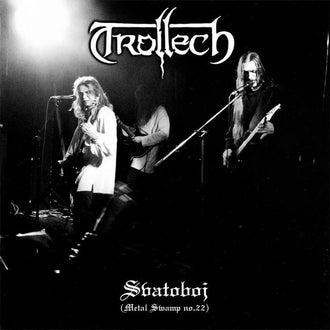 Trollech - Svatoboj (Metal Swamp no 22) (CD)