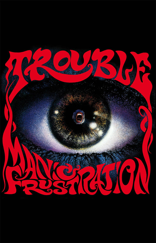 Trouble - Manic Frustration (2020 Reissue) (Cassette)