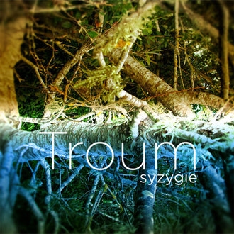 Troum - Syzygie (CD)