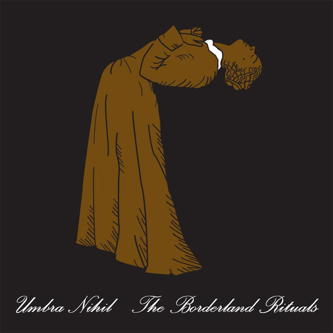 Umbra Nihil - The Borderland Rituals (CD)