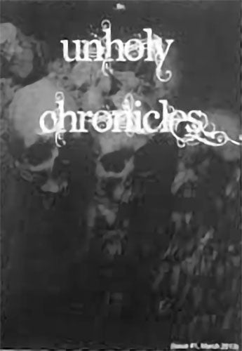 Unholy Chronicles - Issue 1 (Zine)