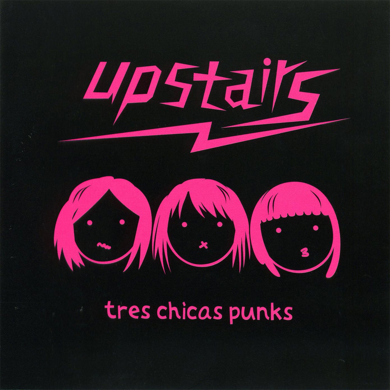 Upstairs - Tres Chicas Punks (CD)