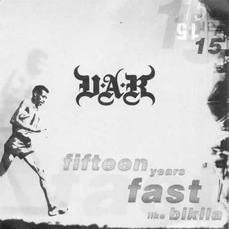 V.A.R. - Fifteen Years: Fast Like Bikila (EP)
