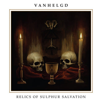 Vanhelgd - Relics of Sulphur Salvation (CD)