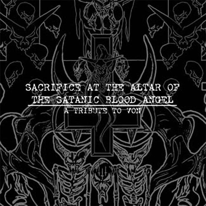 Various - Sacrifice at the Altar of the Satanic Blood Angel: A Tribute to Von (CD)