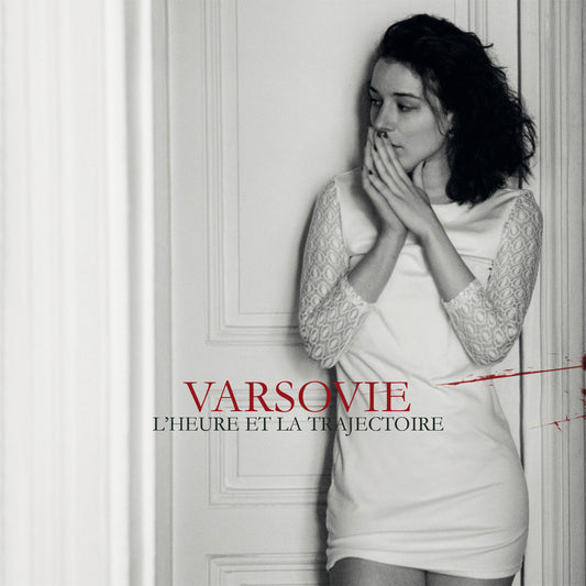 Varsovie - L'Heure et la Trajectoire (LP)