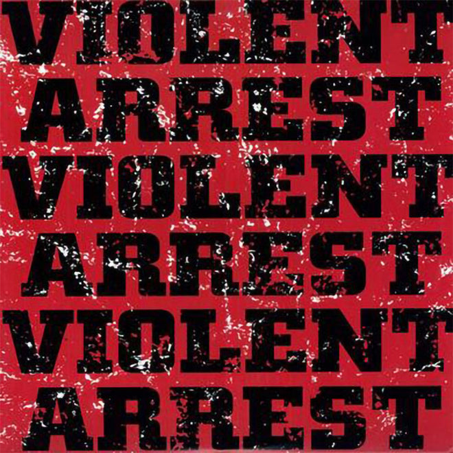 Violent Arrest - Minute Manifestos (CD)