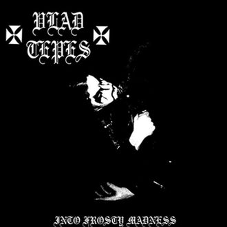 Vlad Tepes - Into Frosty Madness (2013 Reissue) (LP)