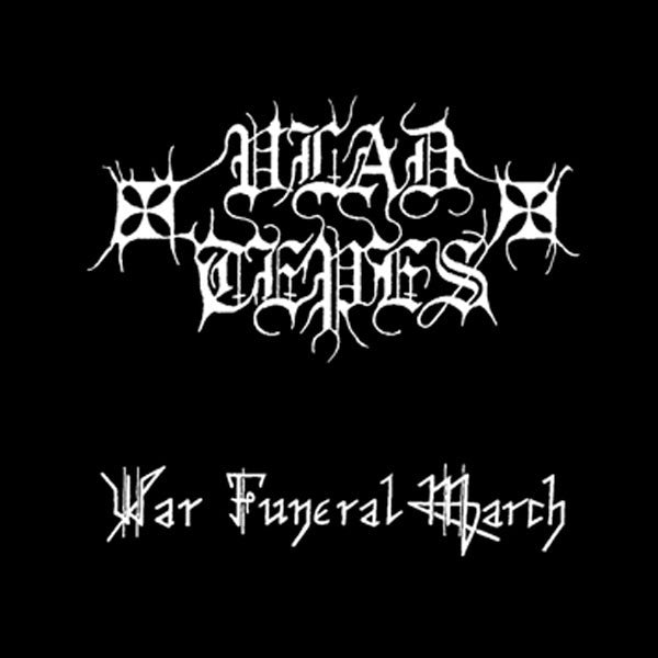 Vlad Tepes - War Funeral March (CD)