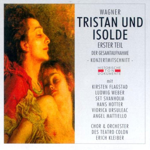 Wagner - Tristan und Isolde: Erster Teil (Buenos Aires Opera, Kleiber) (2CD)