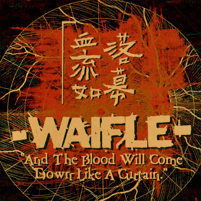 Waifle - And the Blood Will Come Down Like a Curtain (CD)
