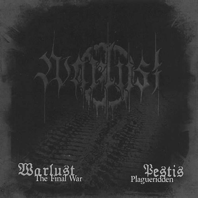 Warlust - The Final War (2007 Reissue) (CD)