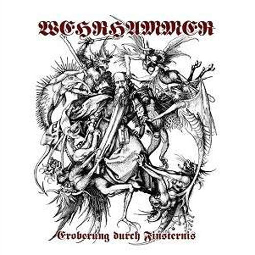 Wehrhammer - Eroberung durch Finsternis (2016 Reissue) (Digipak CD)