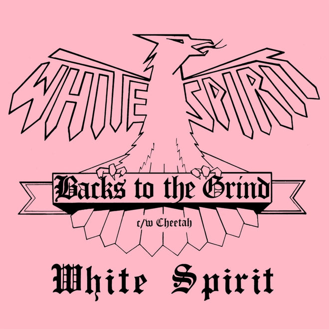White Spirit - Backs to the Grind (2017 Reissue) (CD)