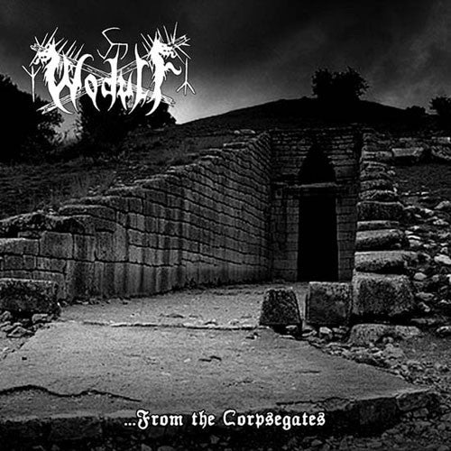 Wodulf - From the Corpsegates (CD)