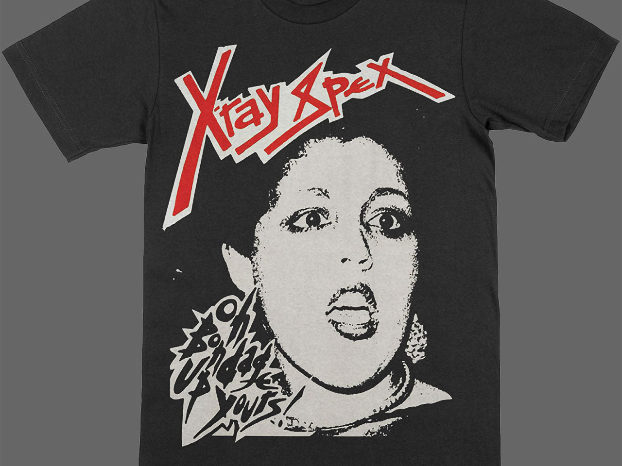 X-Ray Spex Oh Bondage Up Yours (T-Shirt) Todestrieb