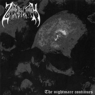 Zarach Baal Tharagh - Demo 57: The Nightmare Continues (CD-R)