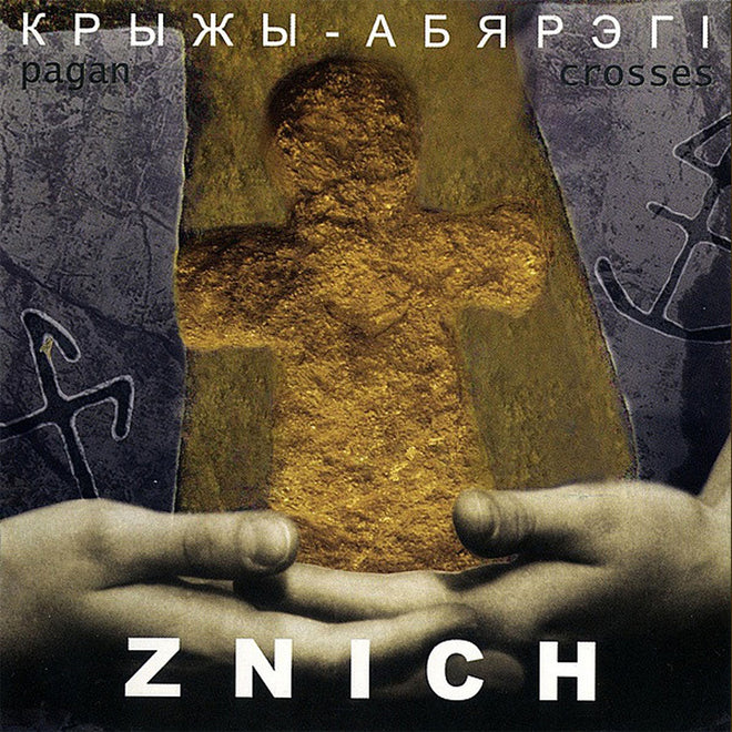 Znich - Pagan Crosses (Крыжы-абярэгі) (CD)