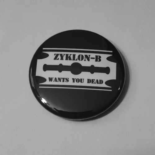 Zyklon-B - Wants You Dead (Badge)